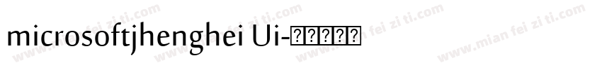 microsoftjhenghei Ui字体转换